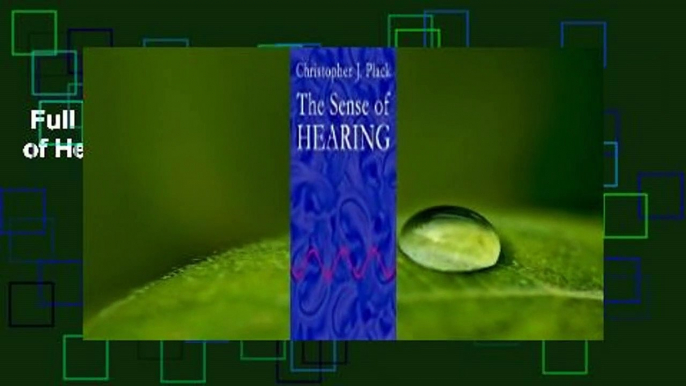 Full version  The Sense of Hearing  For Online