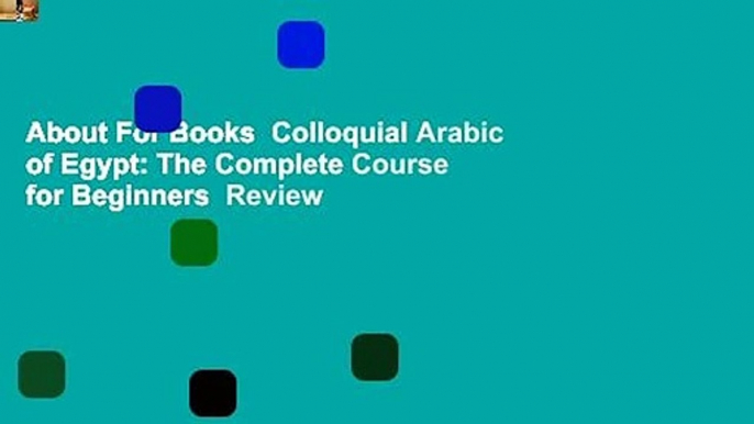 About For Books  Colloquial Arabic of Egypt: The Complete Course for Beginners  Review