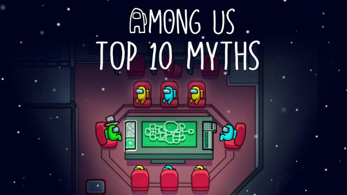 Top 10 Mythbusters in Among Us - Among Us Myths