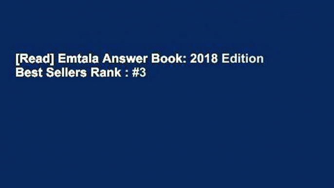 [Read] Emtala Answer Book: 2018 Edition  Best Sellers Rank : #3