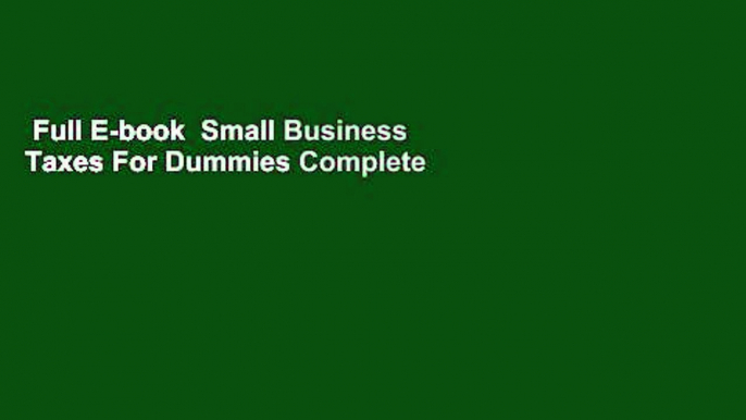 Full E-book  Small Business Taxes For Dummies Complete