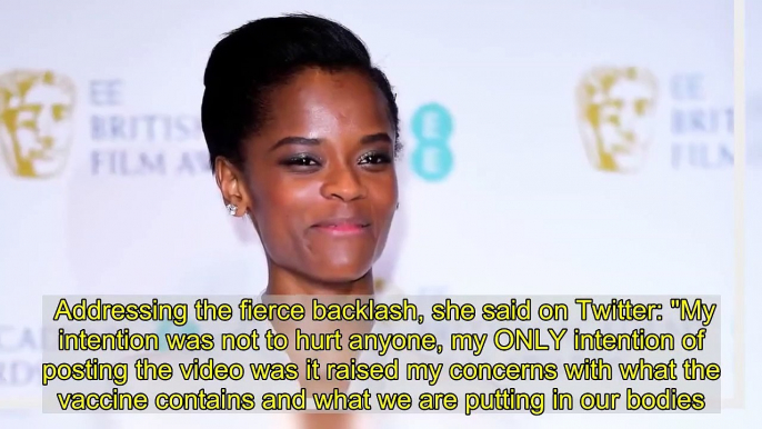 Letitia Wright breaks silence on backlash to anti-vaccine video