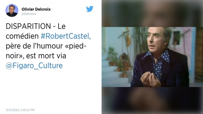 Décès du comédien Robert Castel, père de l'humour "pied-noir"