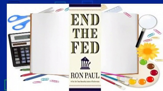 Full E-book  End the Fed  Review