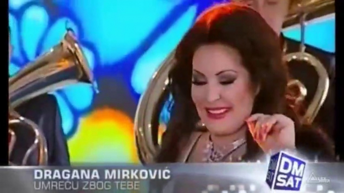 Dragana Mirkovic i Orkestar Dejana Jevdjica - Umrecu zbog tebe