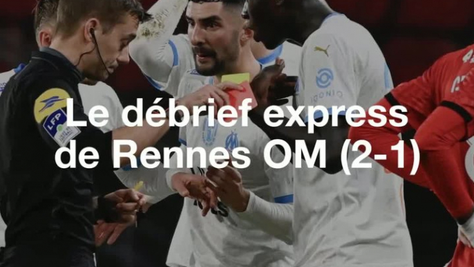 Ligue 1: Le débrief express de Rennes OM