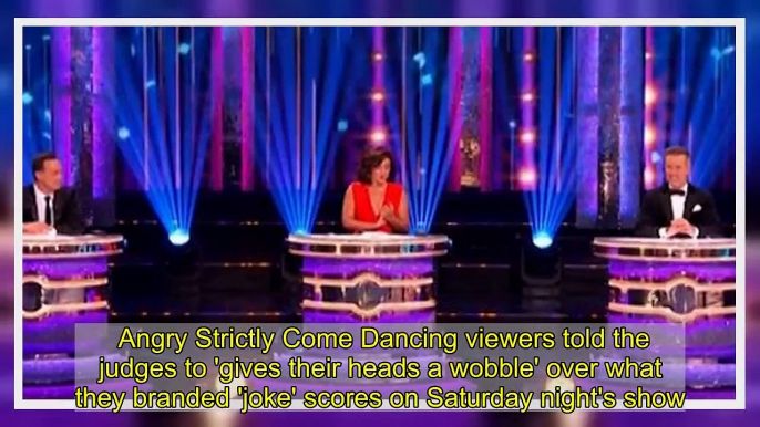 Strictly fans demand judges give heads a wobble over 'joke' scores