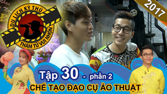 Cùng Hoàng Rapper học lỏm một số mẹo ảo thuật cực đơn giản | NTTVN #30 | Phần 2 | 270717