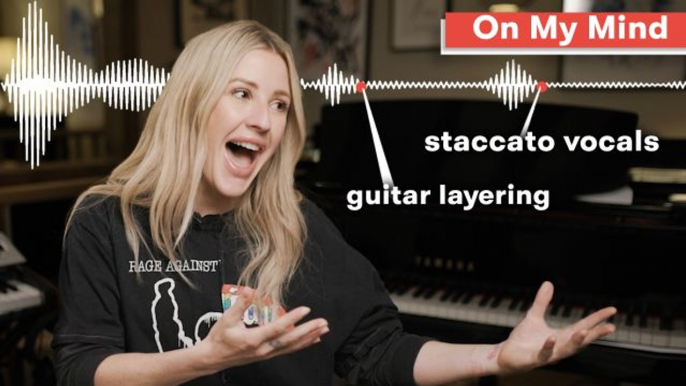 Ellie Goulding Explains How She Builds Her Songs