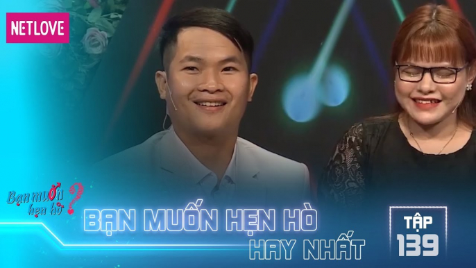 Bạn Muốn Hẹn Hò Hay Nhất - Tập 139: Con gái bị từ chối phũ phàng khiến bố rưng nước mắt vì thương