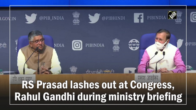 RS Prasad lashes out at Congress, Rahul Gandhi during ministry briefing