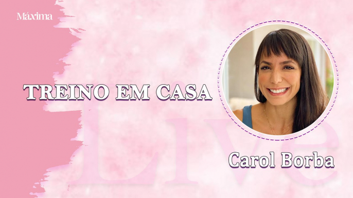 CAROL BORBA: DICAS PARA FAZER EXERCÍCIO EM CASA!