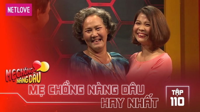 Mẹ Chồng Nàng Dâu Hay Nhất -Tập 110: Nàng dâu siêu lầy luôn luôn chọc ghẹo mẹ chồng