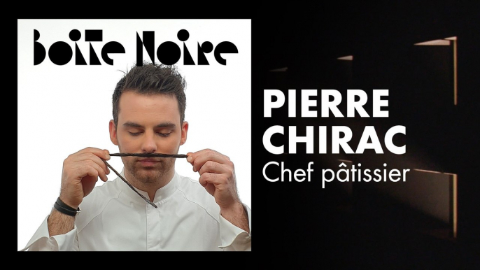 Pierre Chirac | Boite Noire