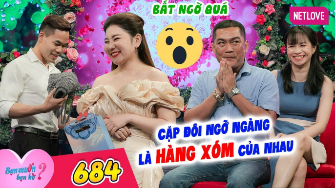 Bạn Muốn Hẹn Hò - Tập 684: Nàng U40 gặp ngay anh hàng xóm, bấm nút hẹn hò đưa nhau về