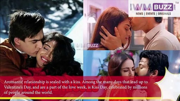 ShivangiMohsin ParthErica ShraddhaDheeraj Best Iconic Kisses In Television On This Kiss Day