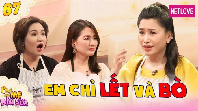 Chat Với Mẹ Bỉm Sữa - Tập 67: Mang bầu chỉ lết và bò, nàng MC ôm bụng chịu cơn đau và cái kết