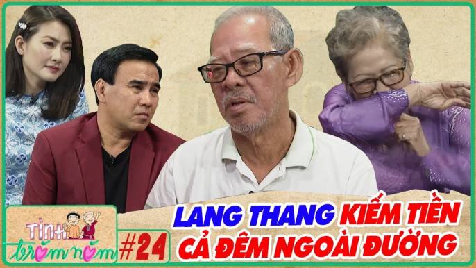 Tình Trăm Năm #24 ILẦM LŨI CẢ ĐÊM kiếm sống, cụ bà BỆNH NẶNG vì không thể ĂN khiến Quyền Linh XÓT XA