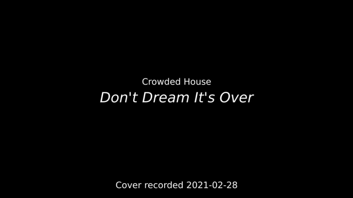 [Bass cover] Crowded House - Don't Dream It's Over