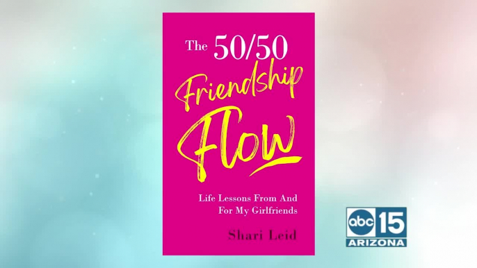 Author Shari Leid shares her stories of what she learned from her girlfriends and a guide to help you do the same.
