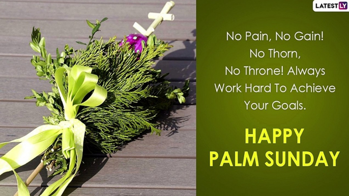 Happy Palm Sunday 2021 Wishes, Quotes, Sayings, Images, Holy Bible Verses & Messages for Holy Week