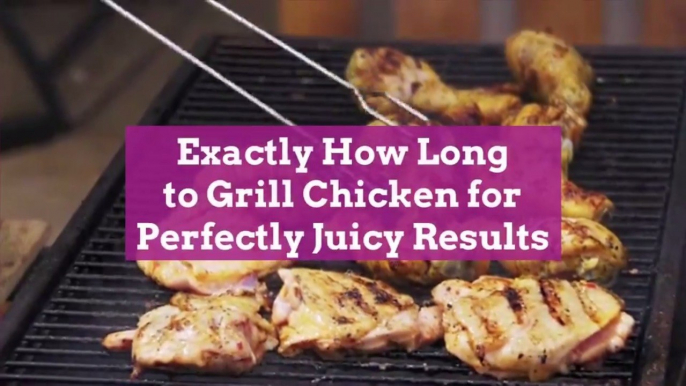 Exactly How Long to Grill Chicken for Perfectly Juicy Results