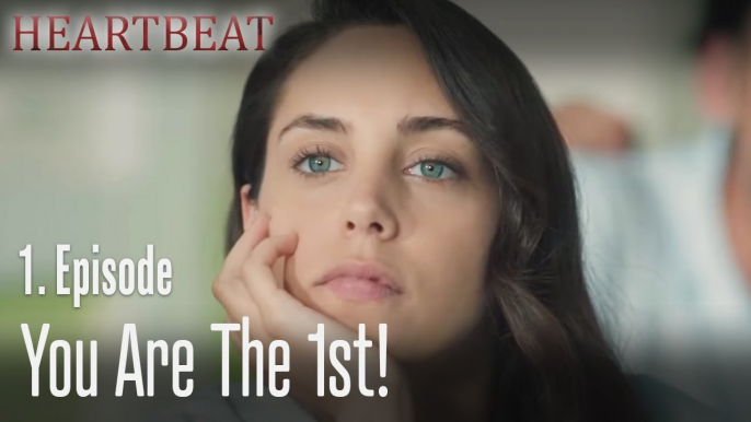 You are the 1st! - Heartbeat Episode 1