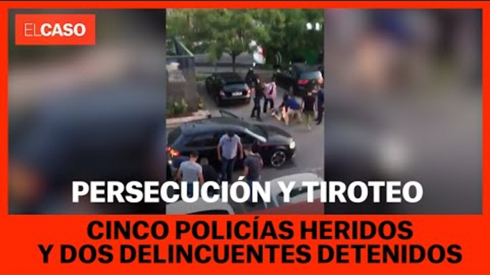 Persecución y tiroteo cinco policías heridos y dos delincuentes detenidos