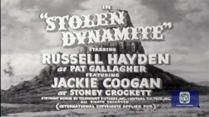 Cowboy G-Men - Season 1 - Episode 35 - Stolen Dynamite | Russell Hayden, Jackie Coogan