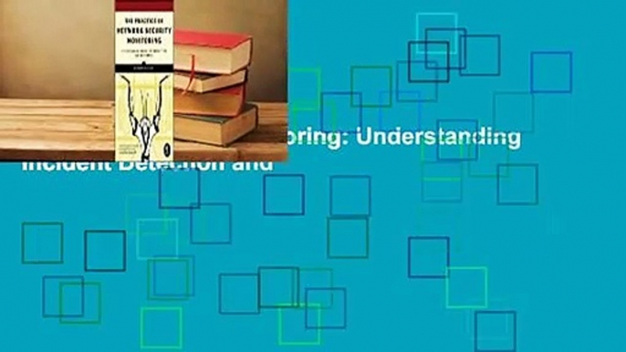 Lesen  The Practice of Network Security Monitoring: Understanding Incident Detection and