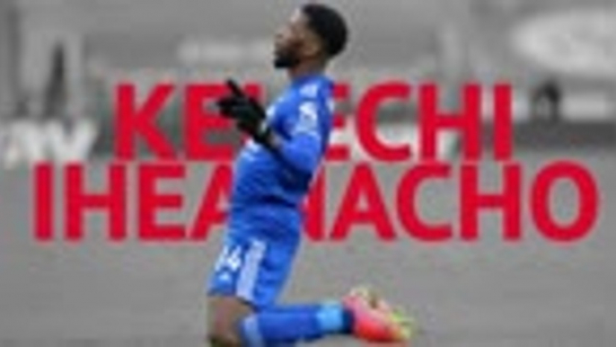 Focus - Kelechi Iheanacho signe la performance de la semaine