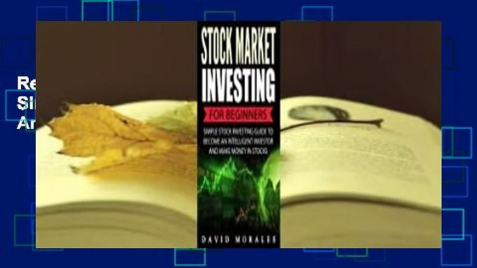 Read Stock Market Investing For Beginners- Simple Stock Investing Guide To Become An Intelligent