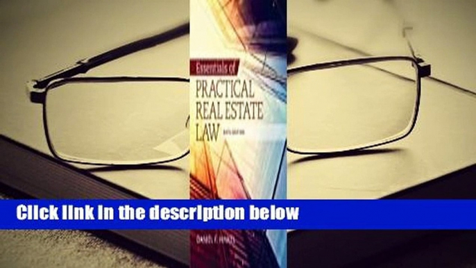 full download Essentials of Practical Real Estate Law E-book full