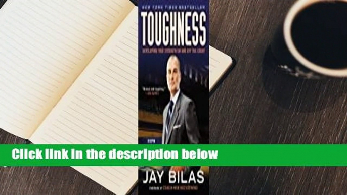 Full version  Toughness: Developing True Strength On and Off the Court  For Kindle