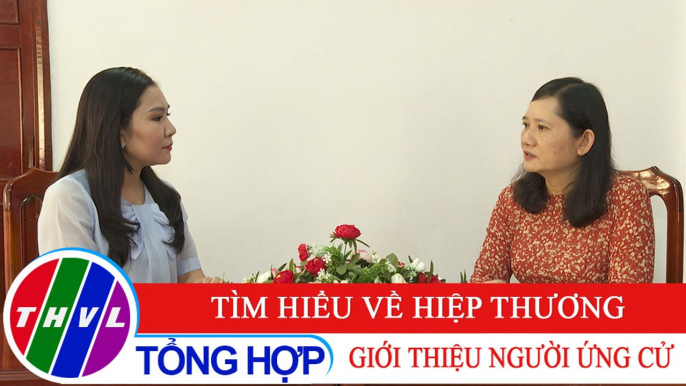 Đời sống pháp luật: Tìm hiểu về hiệp thương, giới thiệu người ứng cử