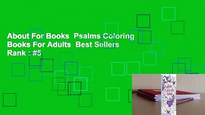 About For Books  Psalms Coloring Books For Adults  Best Sellers Rank : #5