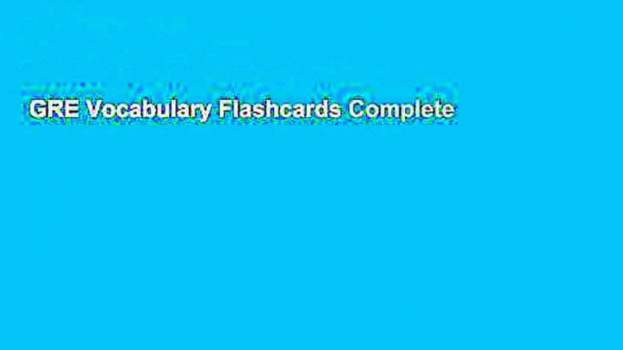 GRE Vocabulary Flashcards Complete