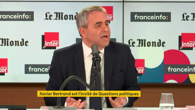 Xavier Bertrand : "Le populisme n'est certainement pas un modèle. Si j'ai des modèles, ils sont dans la vie politique française, mais ce n'est certainement pas monsieur Trump."