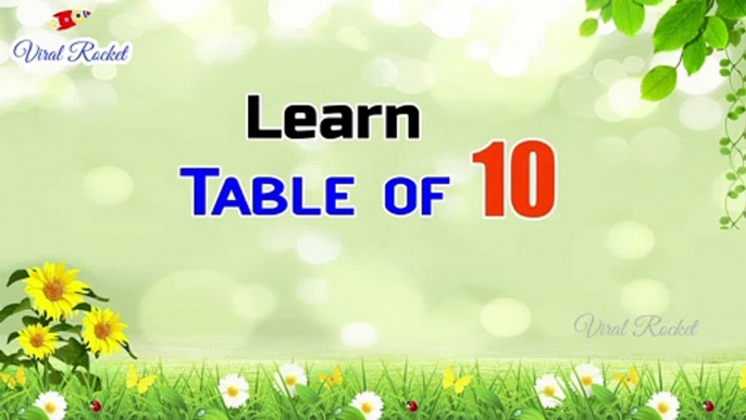 Table of 10 in English | Learn Multiplication | Table of Ten | Maths Tables | 10 Times Table | Viral Rocket