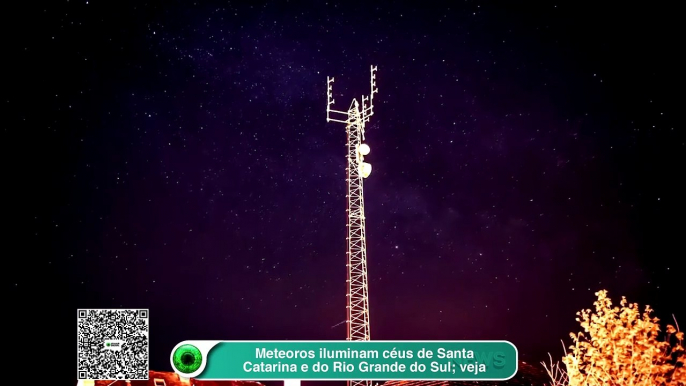 Meteoros iluminam céus de Santa Catarina e do Rio Grande do Sul; veja