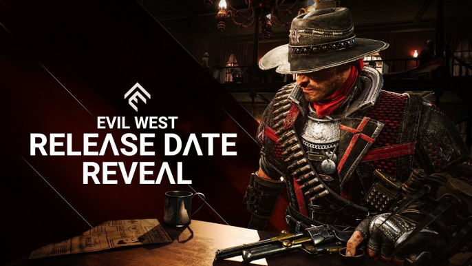 Evil West - Trailer date de sortie