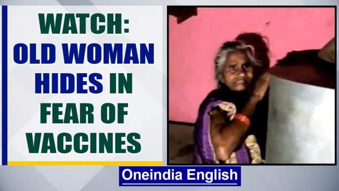 UP elderly woman hides in fear of getting vaccinated | Watch | Oneindia News