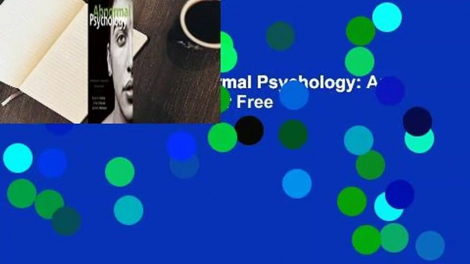 About For Books  Abnormal Psychology: An Integrative Approach  For Free