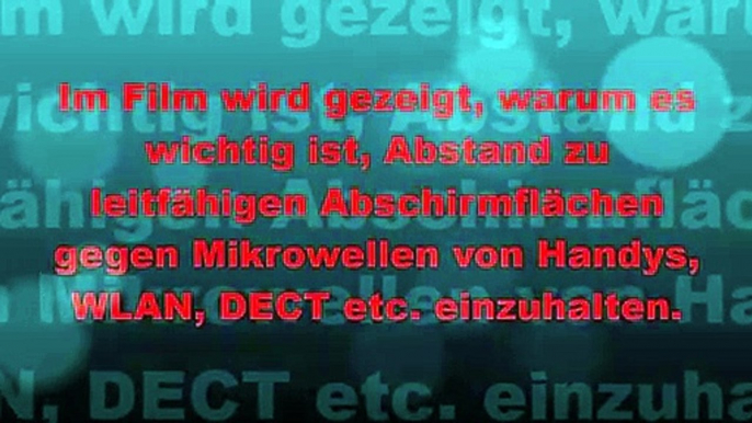 Handystrahlung- was man beim Abschirmen beachten muss, Cell phone radiation - what you have to consider when shielding, cell phone microwaves, WLAN radiation