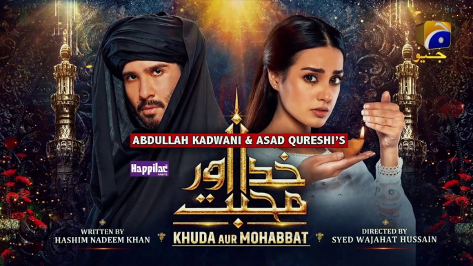 Khuda Aur Mohabbat - Season 3 Ep 18 [Eng Sub] Digitally Presented by Happilac Paints - 11th June 21