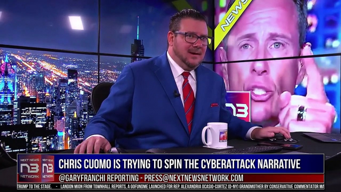 You Won’T Believe How Chris Cuomo Is Trying To Spin The Cyberattack Narrative On Us Companies