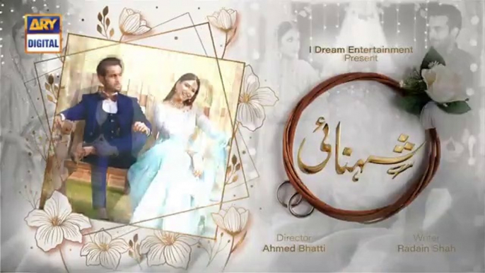 Shehnai Episode 18 - 17th June 2021 - ARY Digital Drama