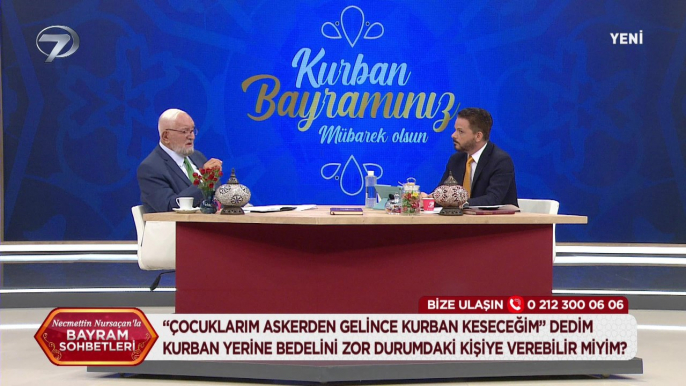 Necmettin Nursaçan'la Bayram Sohbetleri - 22 Temmuz 2021