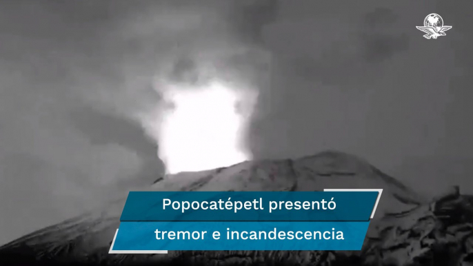 Captan en video actividad del Popocatépetl, presentó periodos de tremor e incandescencia