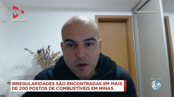 98 Talks | Irregularidades em postos de combustíveis